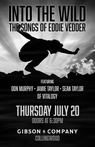 Into The Wild - The Songs Of Eddie Vedder | Gibson & Co.